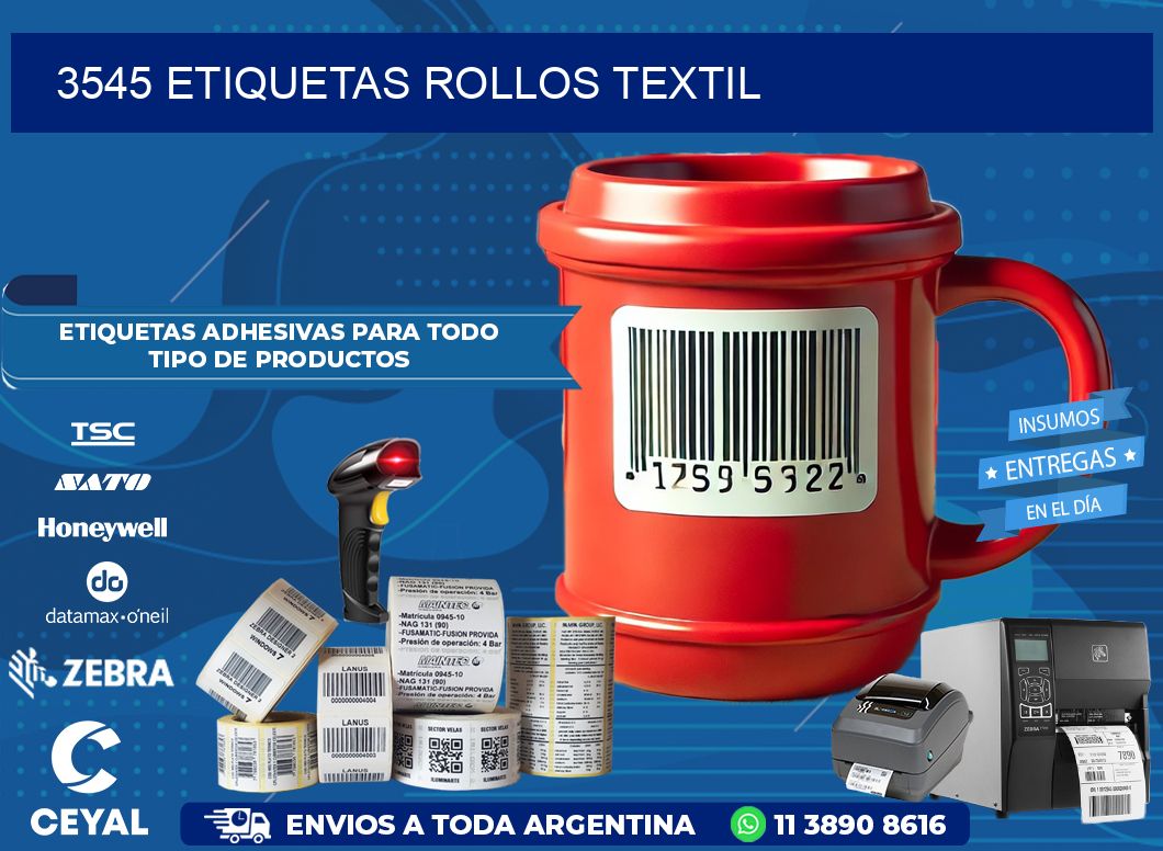 3545 etiquetas rollos TEXTIL