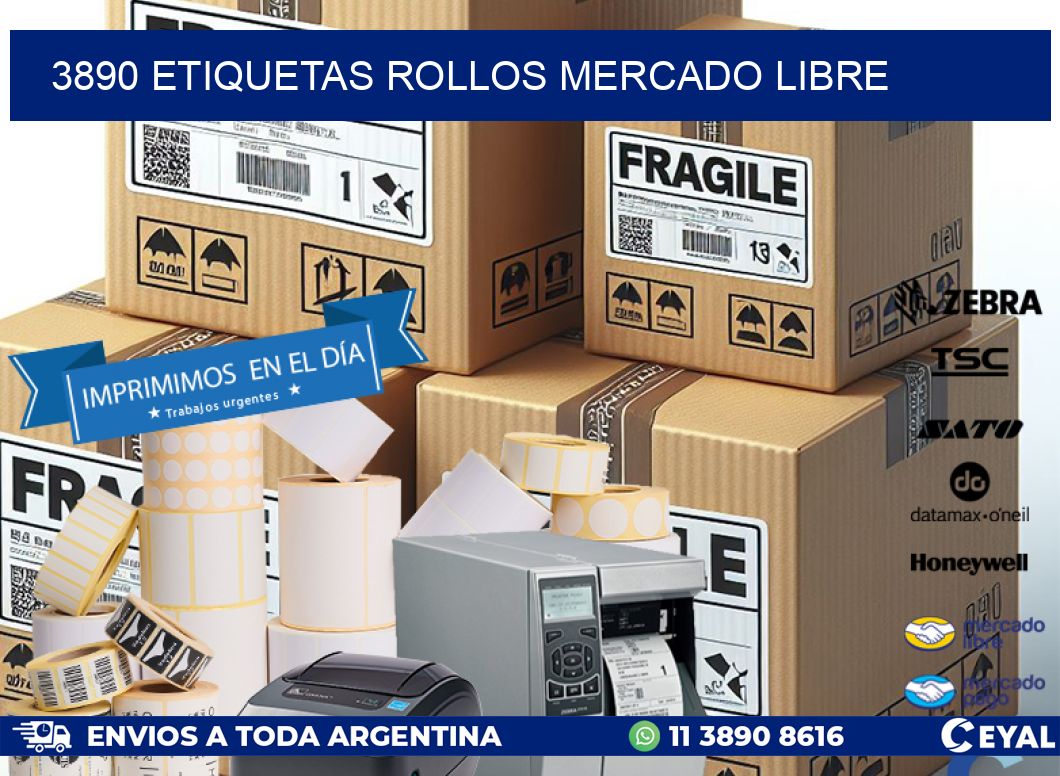 3890 etiquetas rollos MERCADO LIBRE
