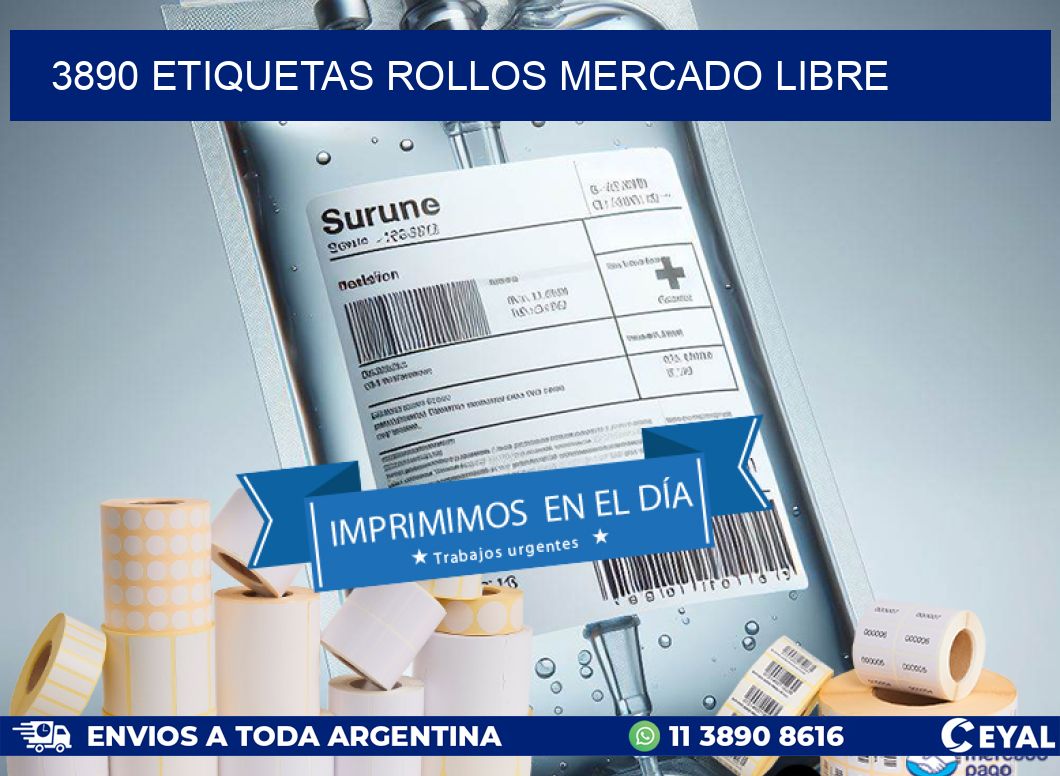3890 etiquetas rollos MERCADO LIBRE