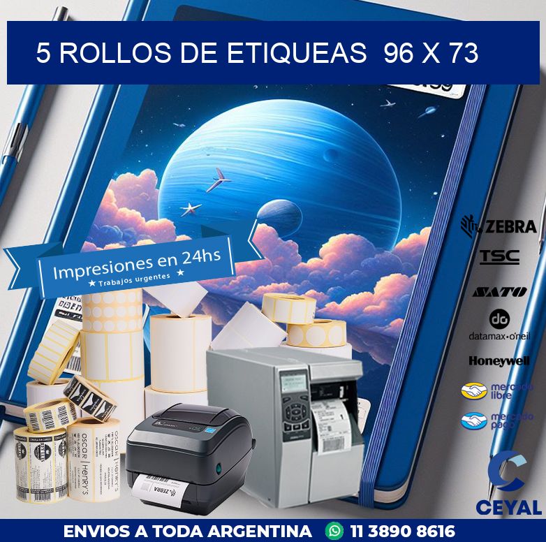 5 ROLLOS DE ETIQUEAS  96 x 73