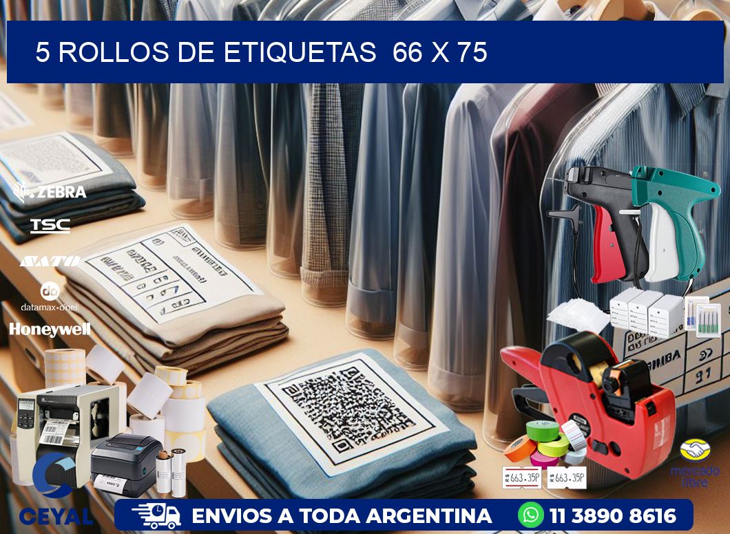 5 ROLLOS DE ETIQUETAS  66 x 75