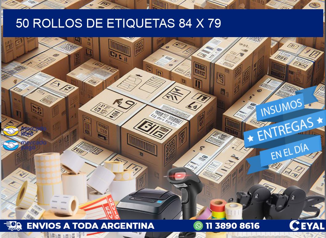 50 ROLLOS DE ETIQUETAS 84 x 79