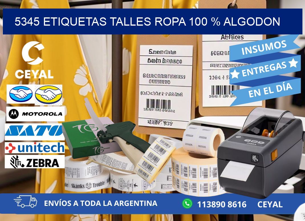 5345 ETIQUETAS TALLES ROPA 100 % ALGODON