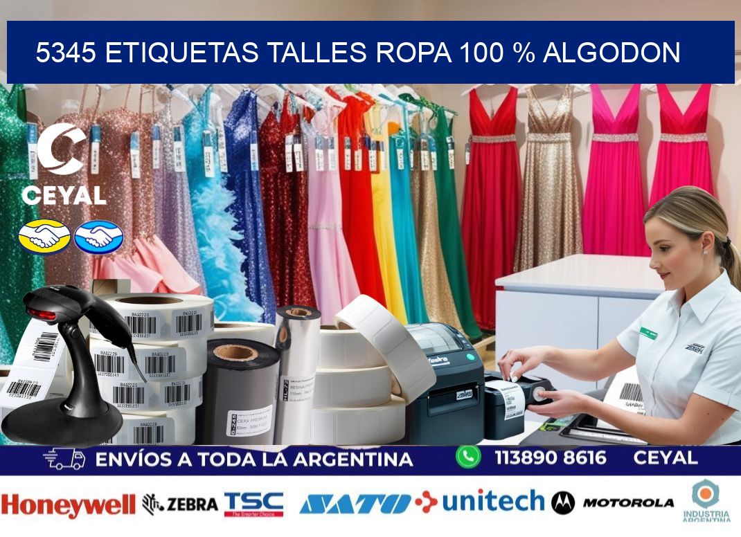 5345 ETIQUETAS TALLES ROPA 100 % ALGODON