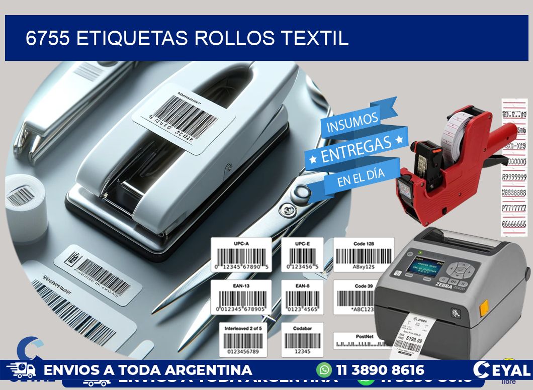 6755 etiquetas rollos TEXTIL