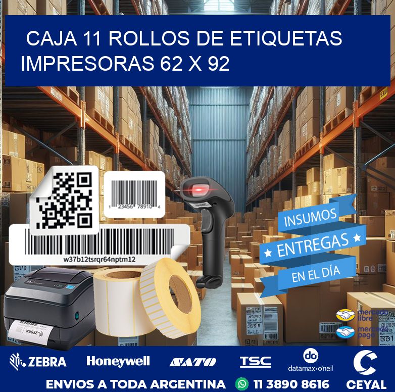 CAJA 11 ROLLOS DE ETIQUETAS IMPRESORAS 62 x 92