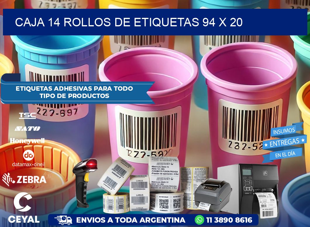 CAJA 14 ROLLOS DE ETIQUETAS 94 x 20