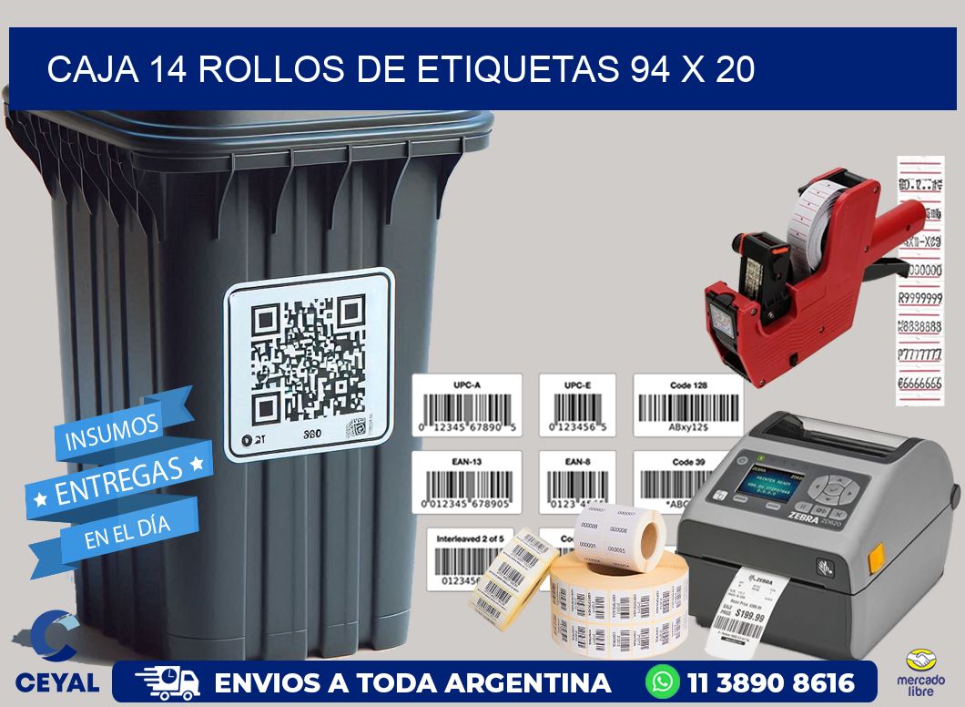 CAJA 14 ROLLOS DE ETIQUETAS 94 x 20