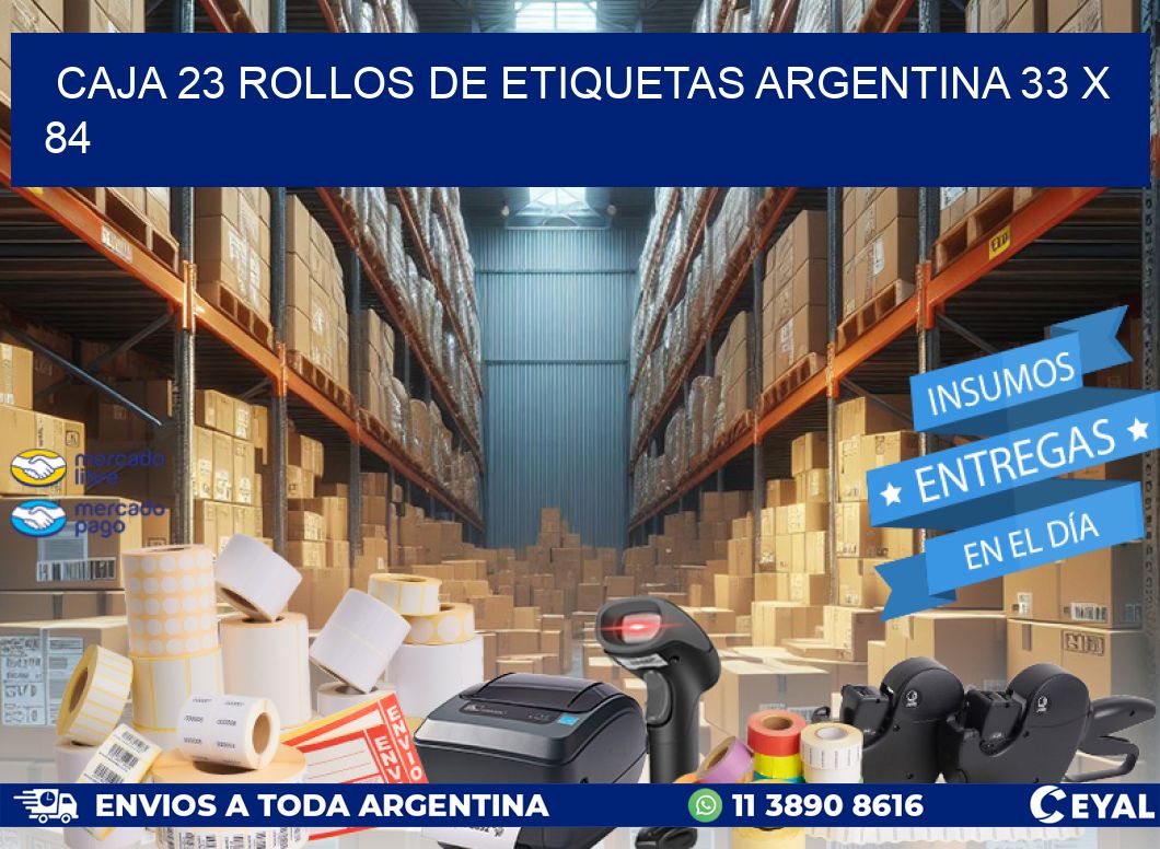 CAJA 23 ROLLOS DE ETIQUETAS ARGENTINA 33 x 84