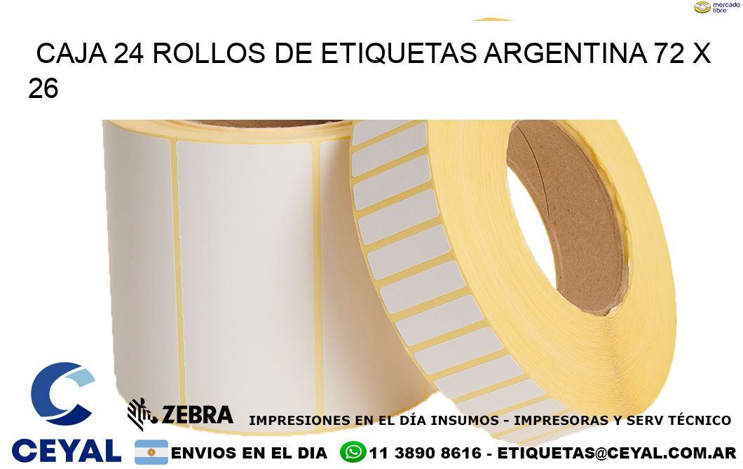 CAJA 24 ROLLOS DE ETIQUETAS ARGENTINA 72 x 26