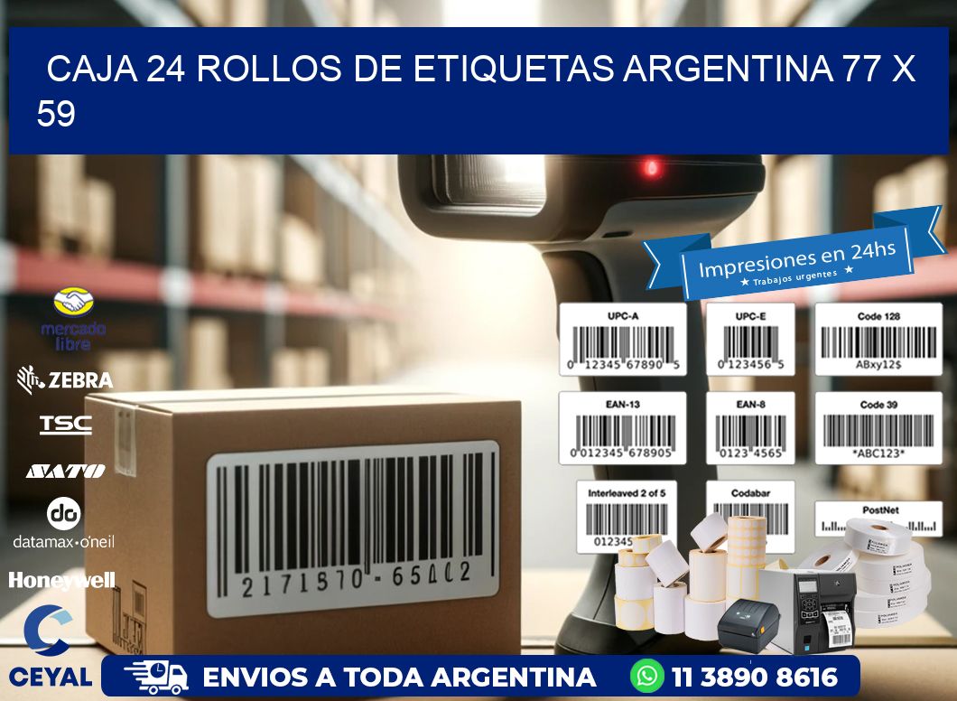 CAJA 24 ROLLOS DE ETIQUETAS ARGENTINA 77 x 59