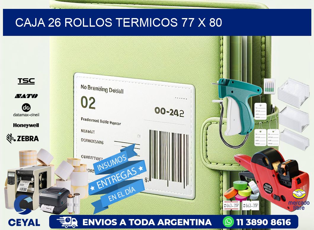 CAJA 26 ROLLOS TERMICOS 77 x 80