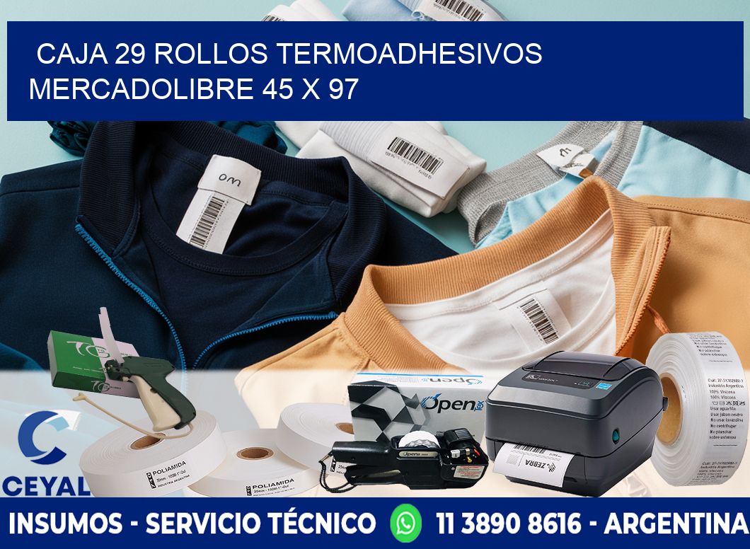 CAJA 29 ROLLOS TERMOADHESIVOS MERCADOLIBRE 45 x 97