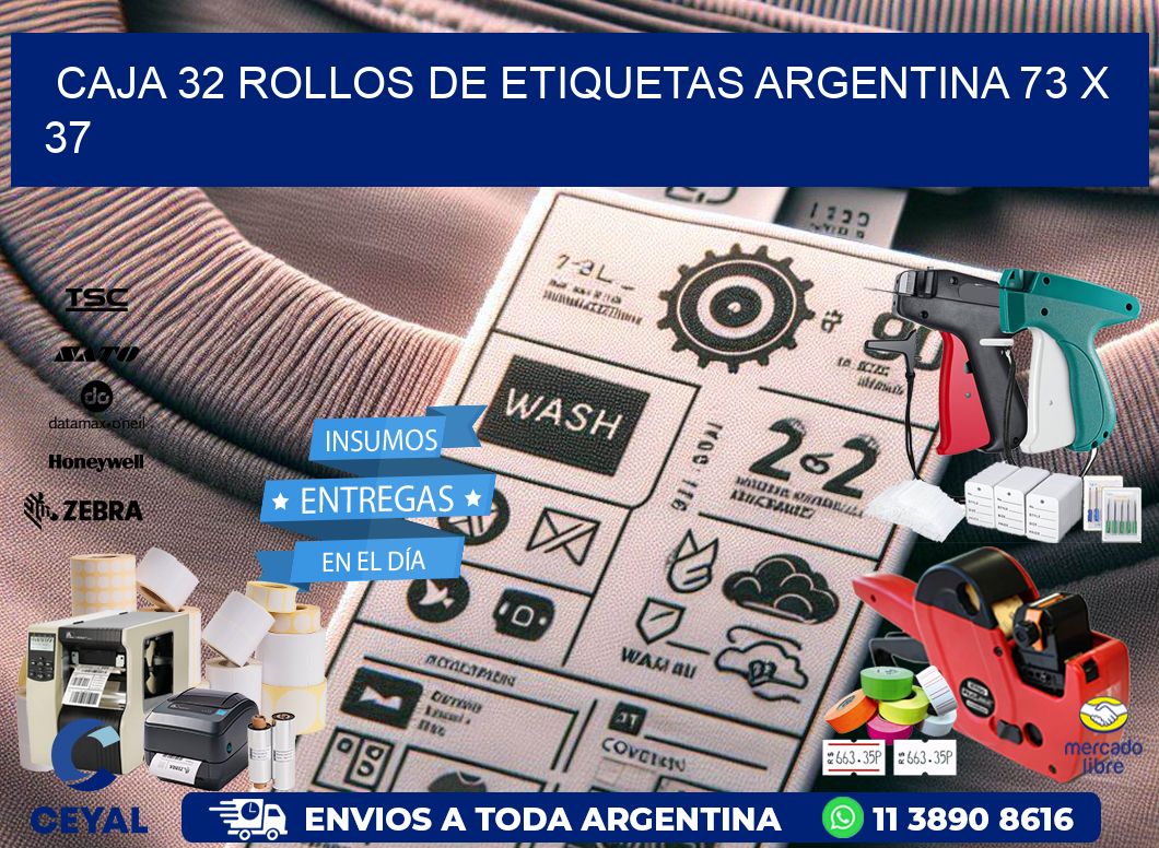 CAJA 32 ROLLOS DE ETIQUETAS ARGENTINA 73 x 37