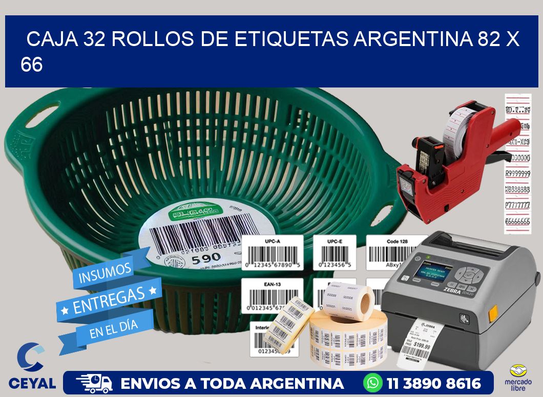 CAJA 32 ROLLOS DE ETIQUETAS ARGENTINA 82 x 66