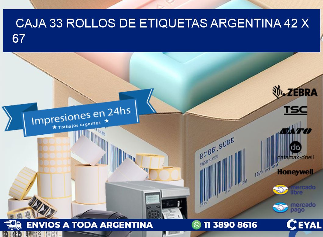 CAJA 33 ROLLOS DE ETIQUETAS ARGENTINA 42 x 67