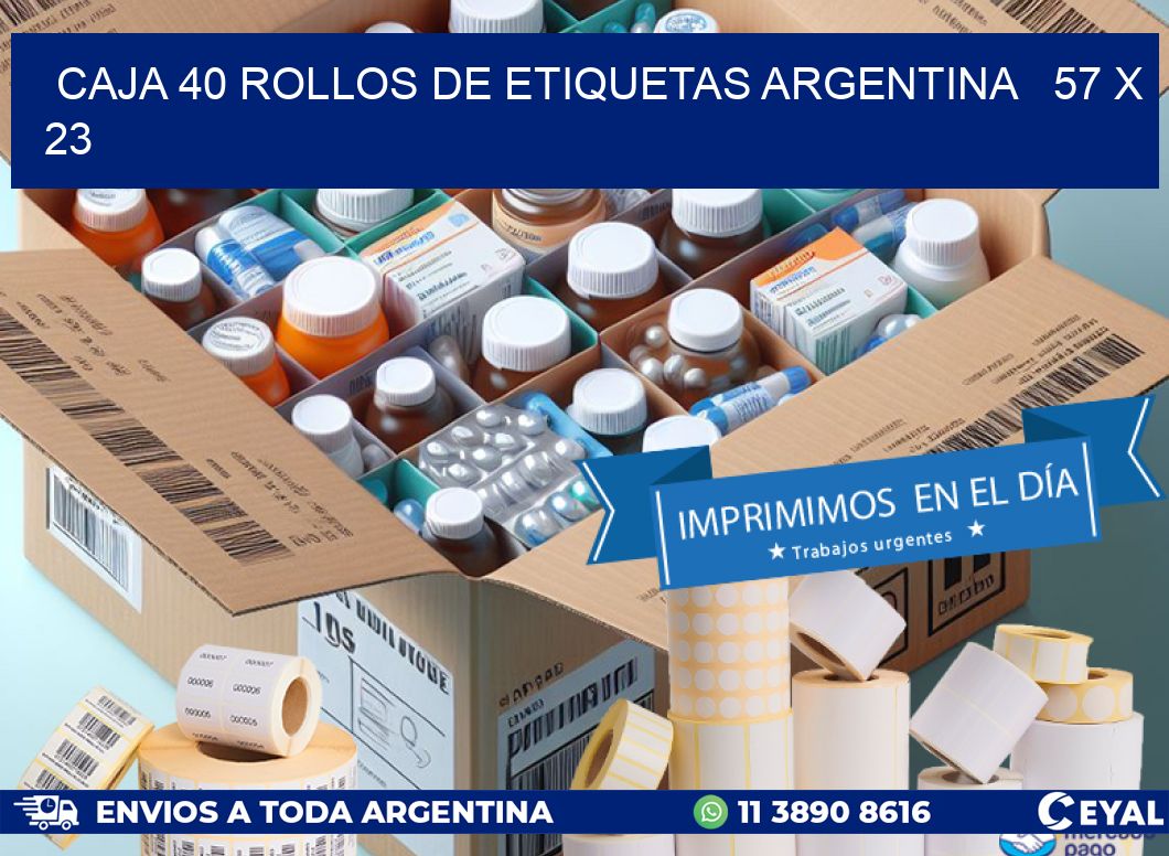 CAJA 40 ROLLOS DE ETIQUETAS ARGENTINA   57 x 23