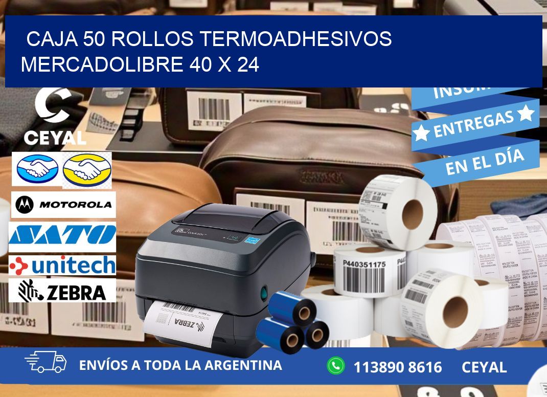 CAJA 50 ROLLOS TERMOADHESIVOS MERCADOLIBRE 40 x 24