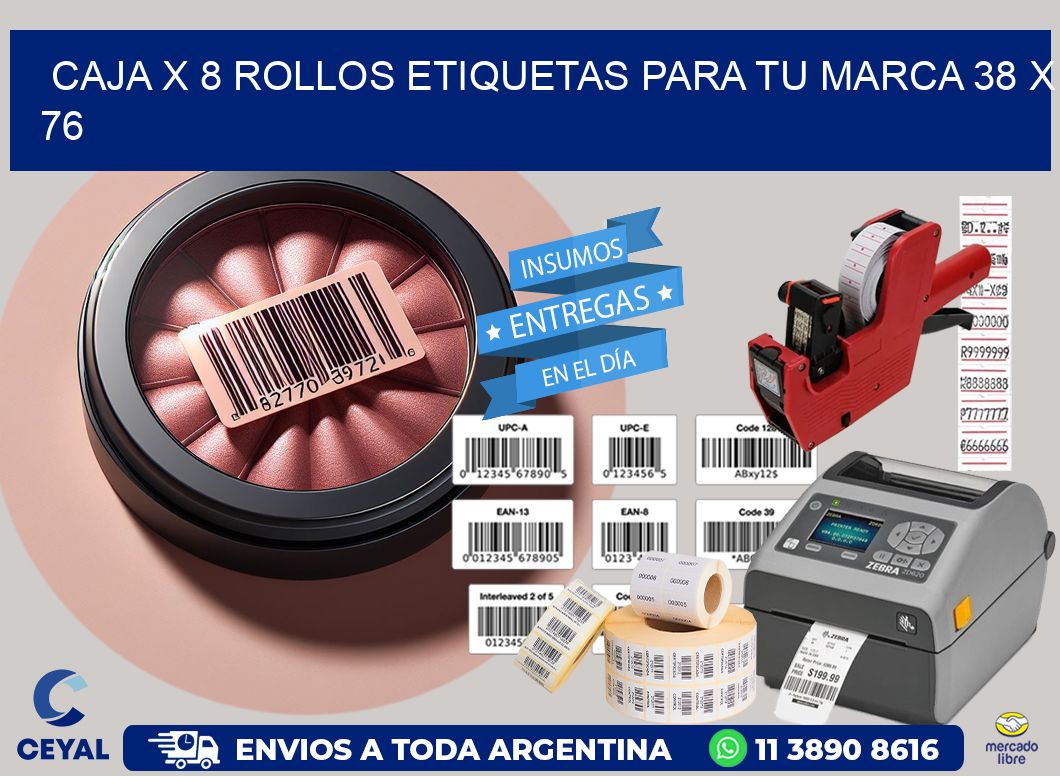 Caja X 8 Rollos Etiquetas para tu marca 38 x 76