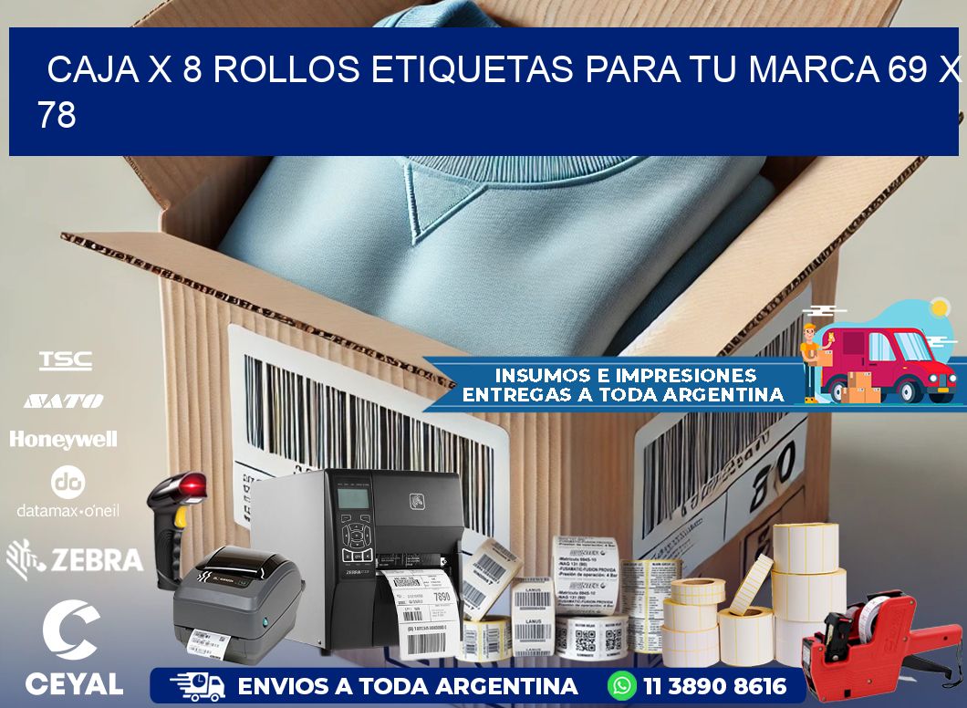 Caja X 8 Rollos Etiquetas para tu marca 69 x 78