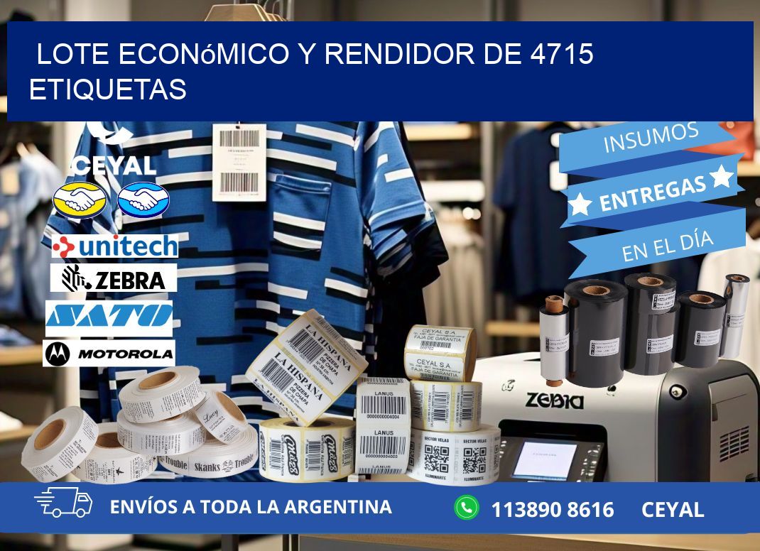 Lote económico y rendidor de 4715 etiquetas