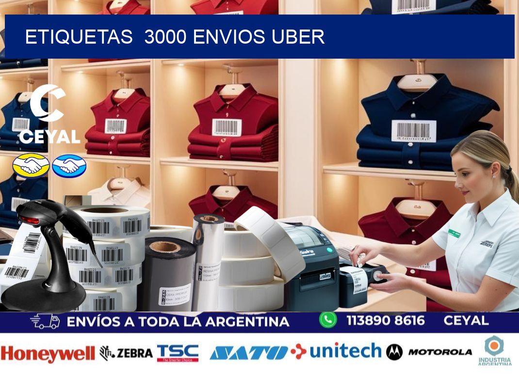 etiquetas  3000 ENVIOS UBER