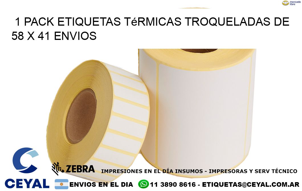 1 Pack etiquetas Térmicas Troqueladas De 58 x 41 ENVIOS