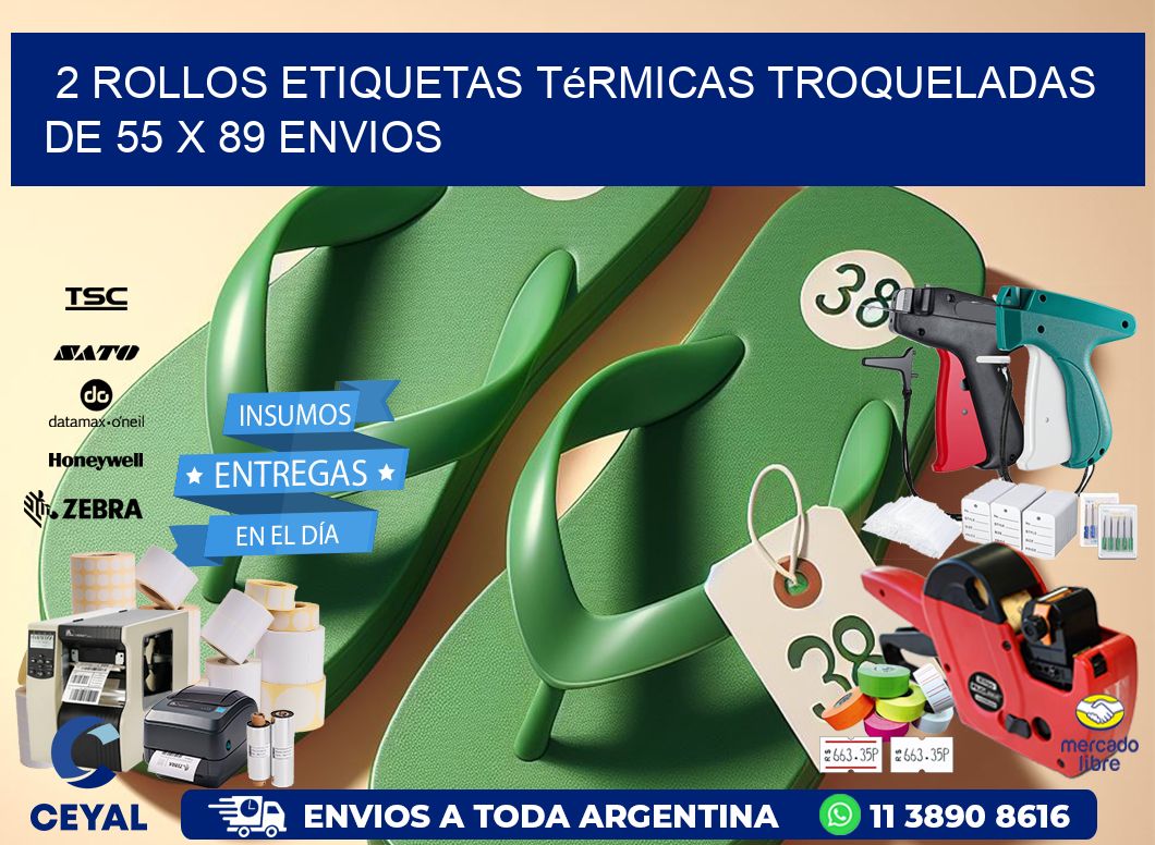 2 Rollos Etiquetas Térmicas Troqueladas De 55 x 89 ENVIOS