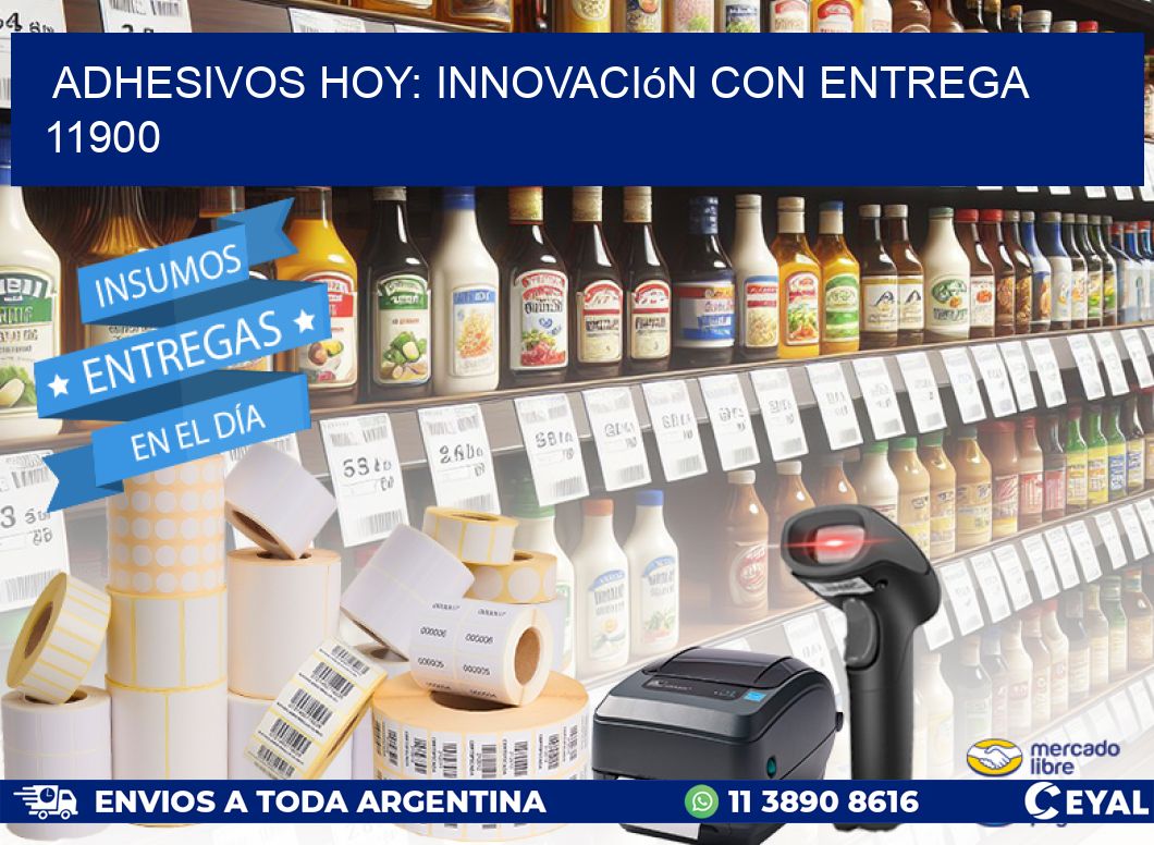 Adhesivos Hoy: Innovación con Entrega 11900