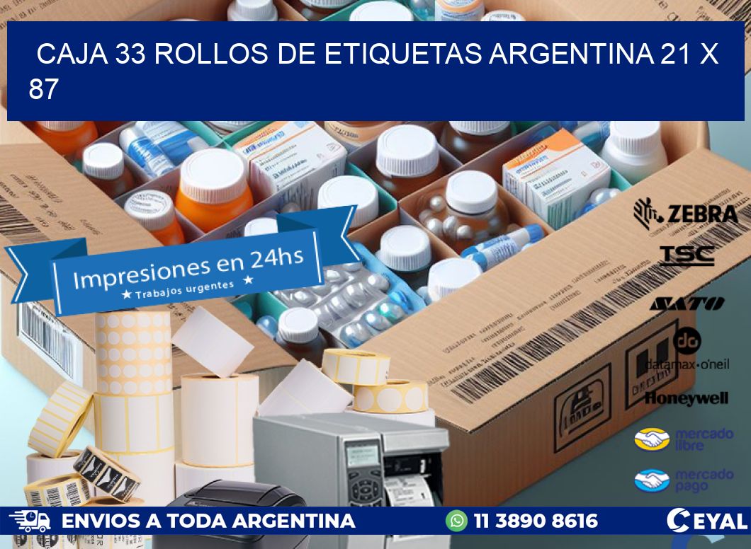CAJA 33 ROLLOS DE ETIQUETAS ARGENTINA 21 x 87