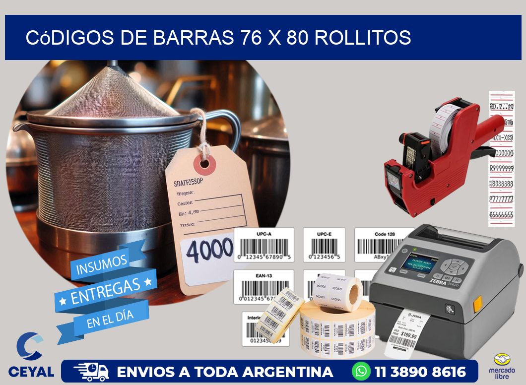 Códigos de Barras 76 x 80 rollitos
