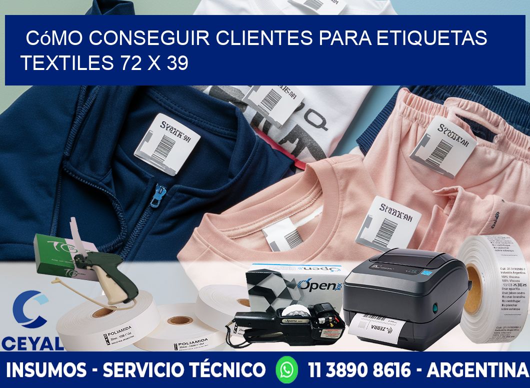 Cómo Conseguir Clientes para Etiquetas Textiles 72 x 39