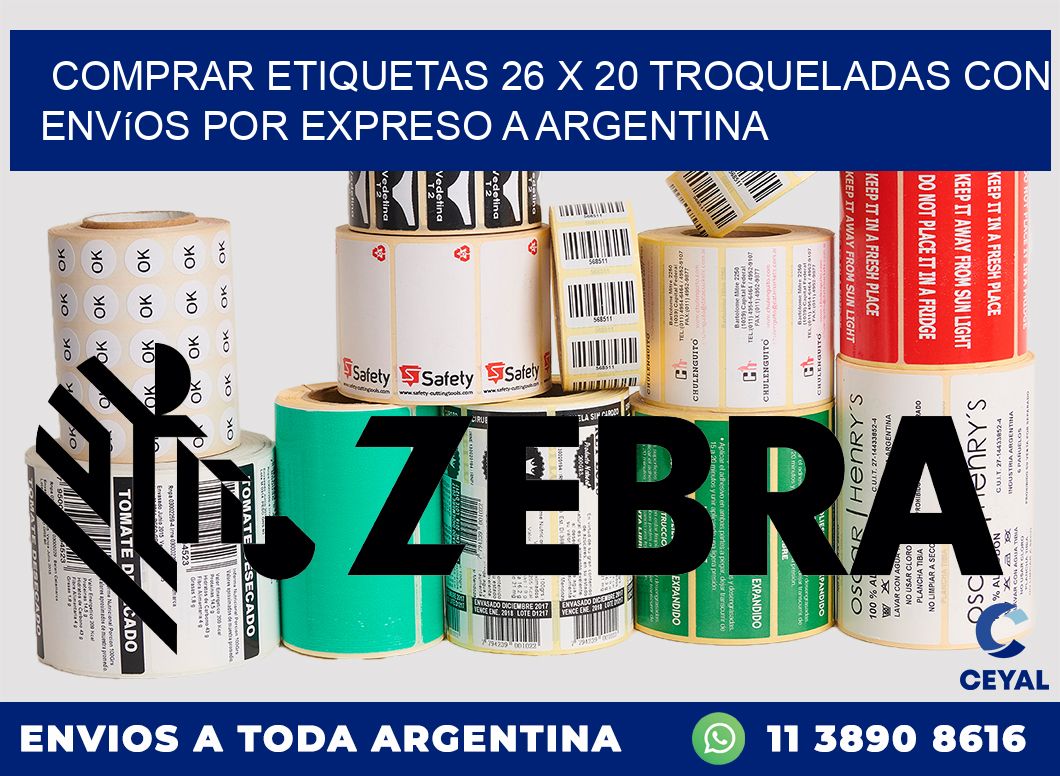 Comprar etiquetas 26 x 20 troqueladas con envíos por expreso a Argentina