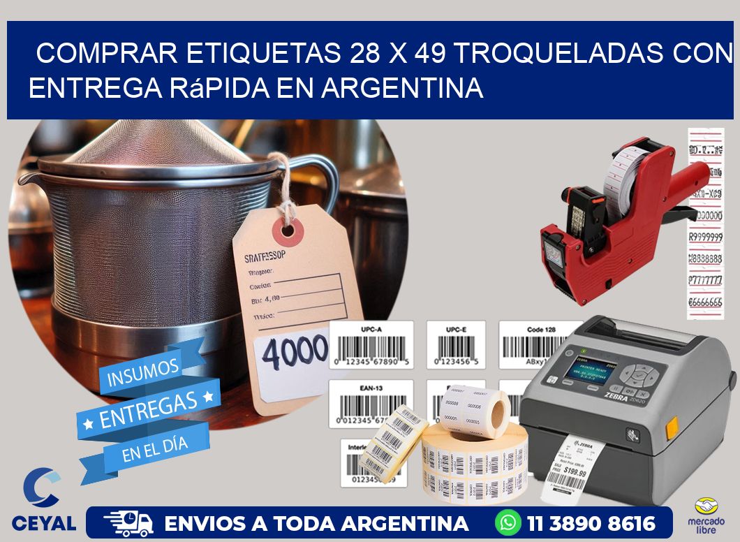Comprar etiquetas 28 x 49 troqueladas con entrega rápida en Argentina