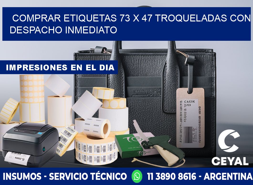 Comprar etiquetas 73 x 47 troqueladas con despacho inmediato