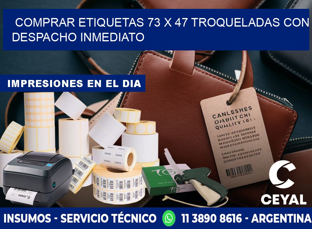Comprar etiquetas 73 x 47 troqueladas con despacho inmediato