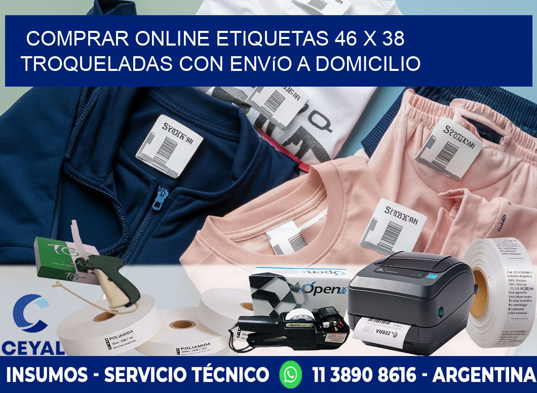 Comprar online etiquetas 46 x 38 troqueladas con envío a domicilio