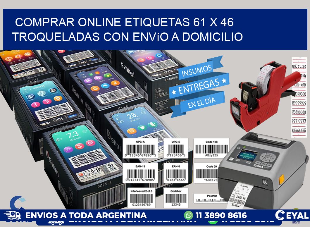 Comprar online etiquetas 61 x 46 troqueladas con envío a domicilio