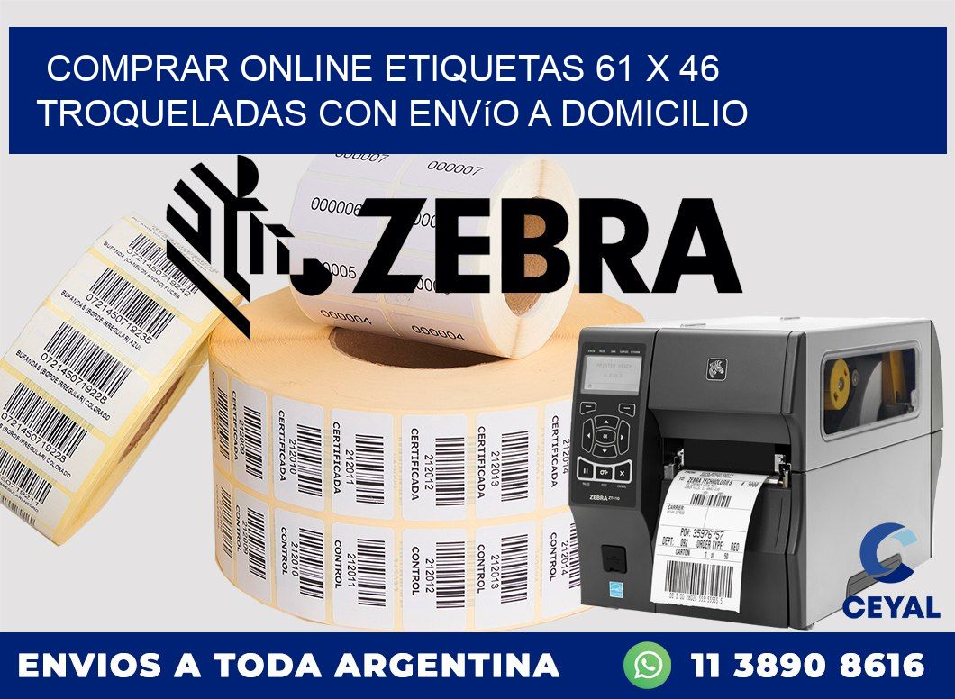 Comprar online etiquetas 61 x 46 troqueladas con envío a domicilio