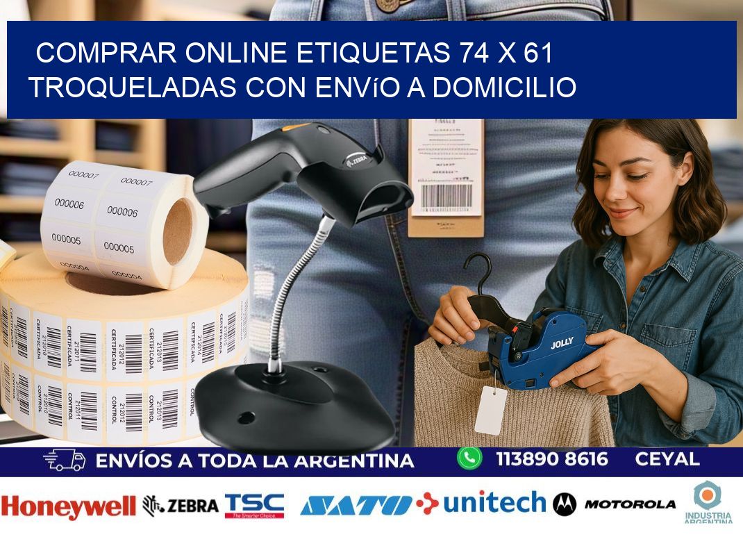 Comprar online etiquetas 74 x 61 troqueladas con envío a domicilio