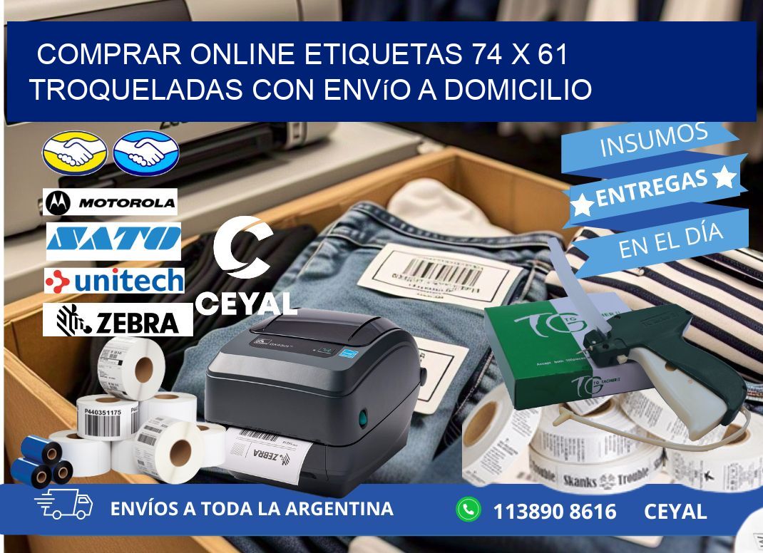 Comprar online etiquetas 74 x 61 troqueladas con envío a domicilio