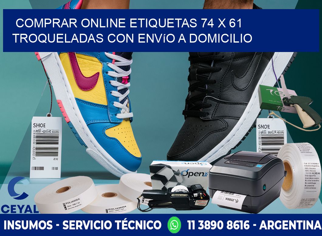 Comprar online etiquetas 74 x 61 troqueladas con envío a domicilio