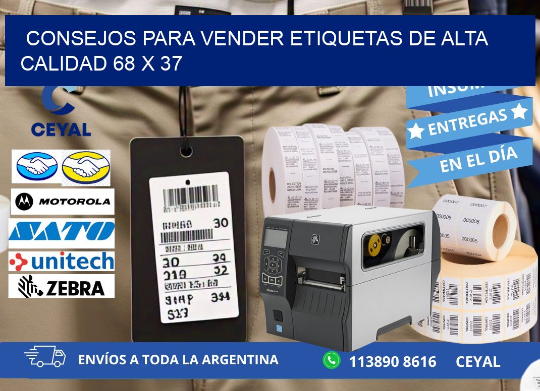 Consejos para Vender Etiquetas de Alta Calidad 68 x 37