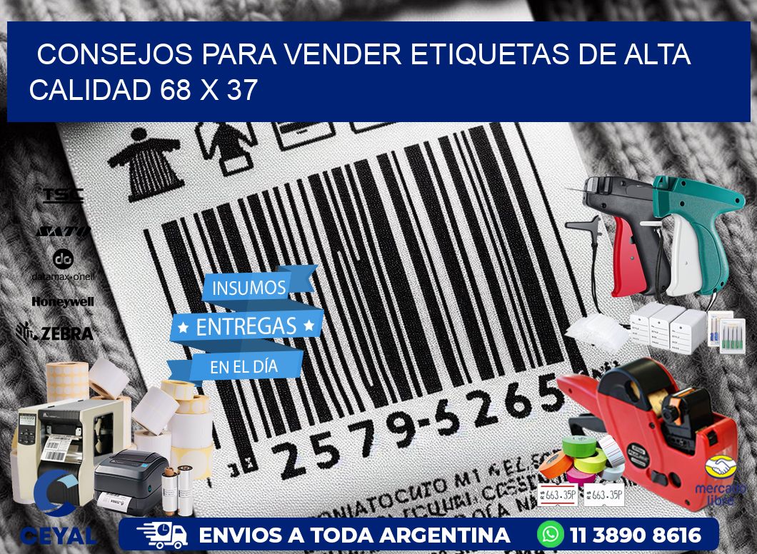 Consejos para Vender Etiquetas de Alta Calidad 68 x 37