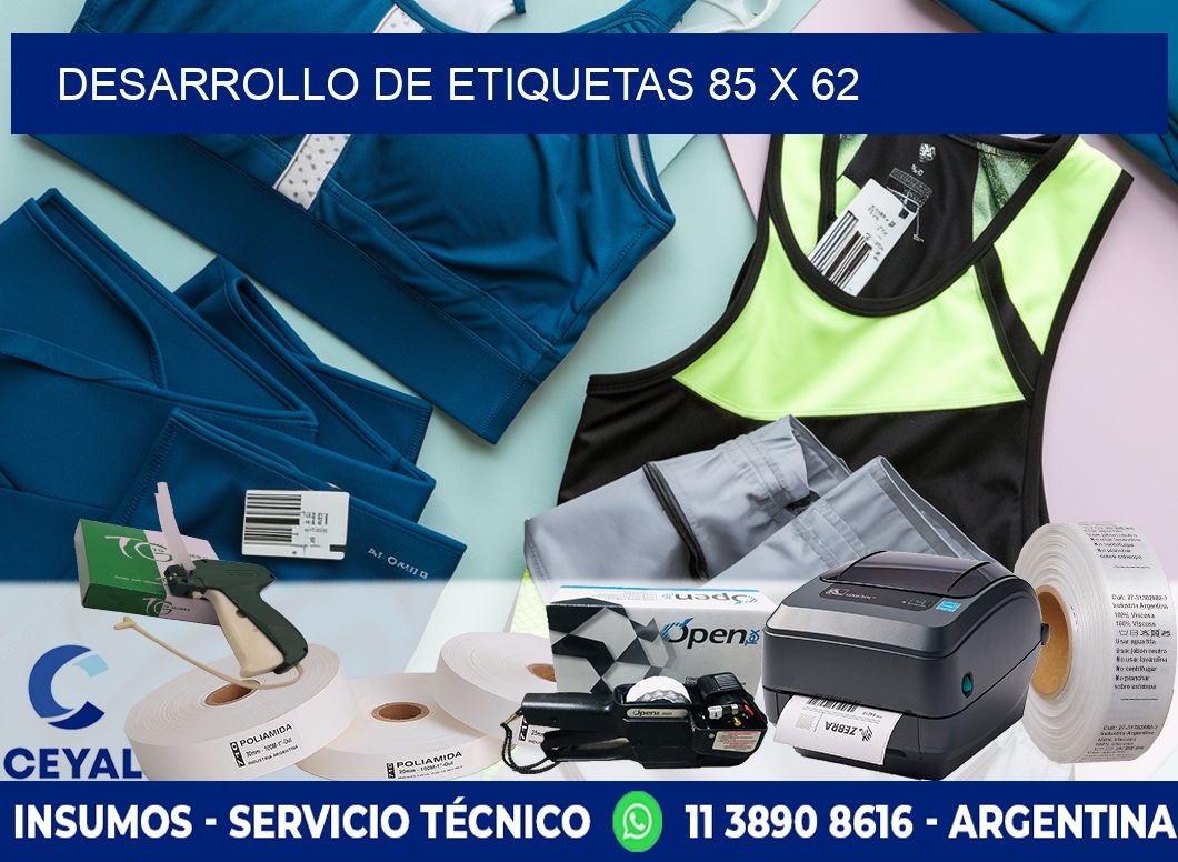 Desarrollo de etiquetas 85 x 62