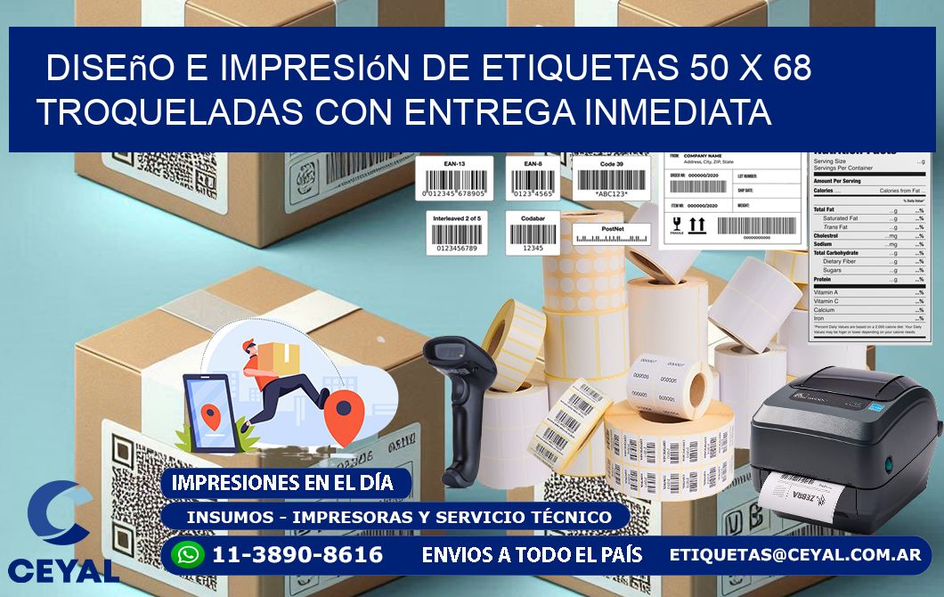 Diseño e impresión de etiquetas 50 x 68 troqueladas con entrega inmediata