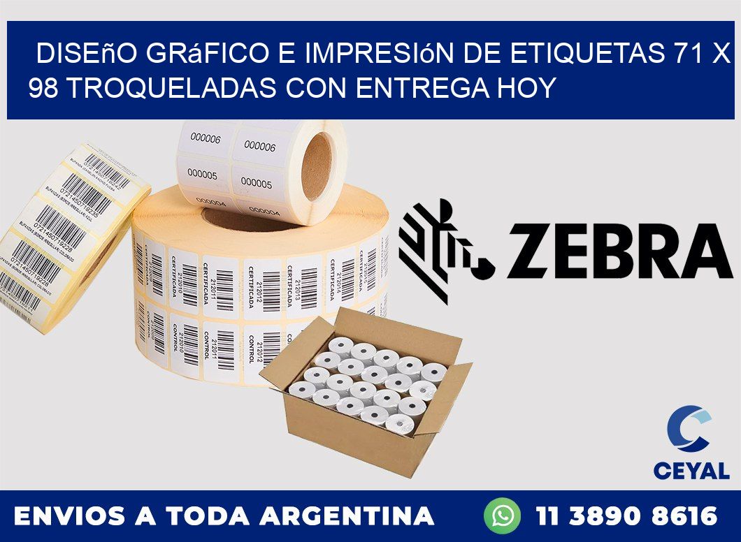 Diseño gráfico e impresión de etiquetas 71 x 98 troqueladas con entrega hoy