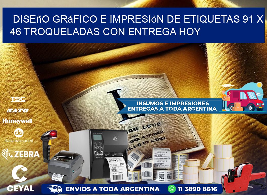 Diseño gráfico e impresión de etiquetas 91 x 46 troqueladas con entrega hoy