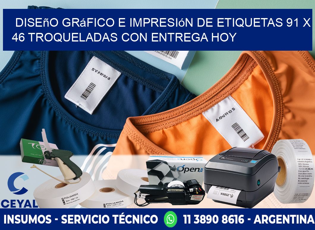 Diseño gráfico e impresión de etiquetas 91 x 46 troqueladas con entrega hoy