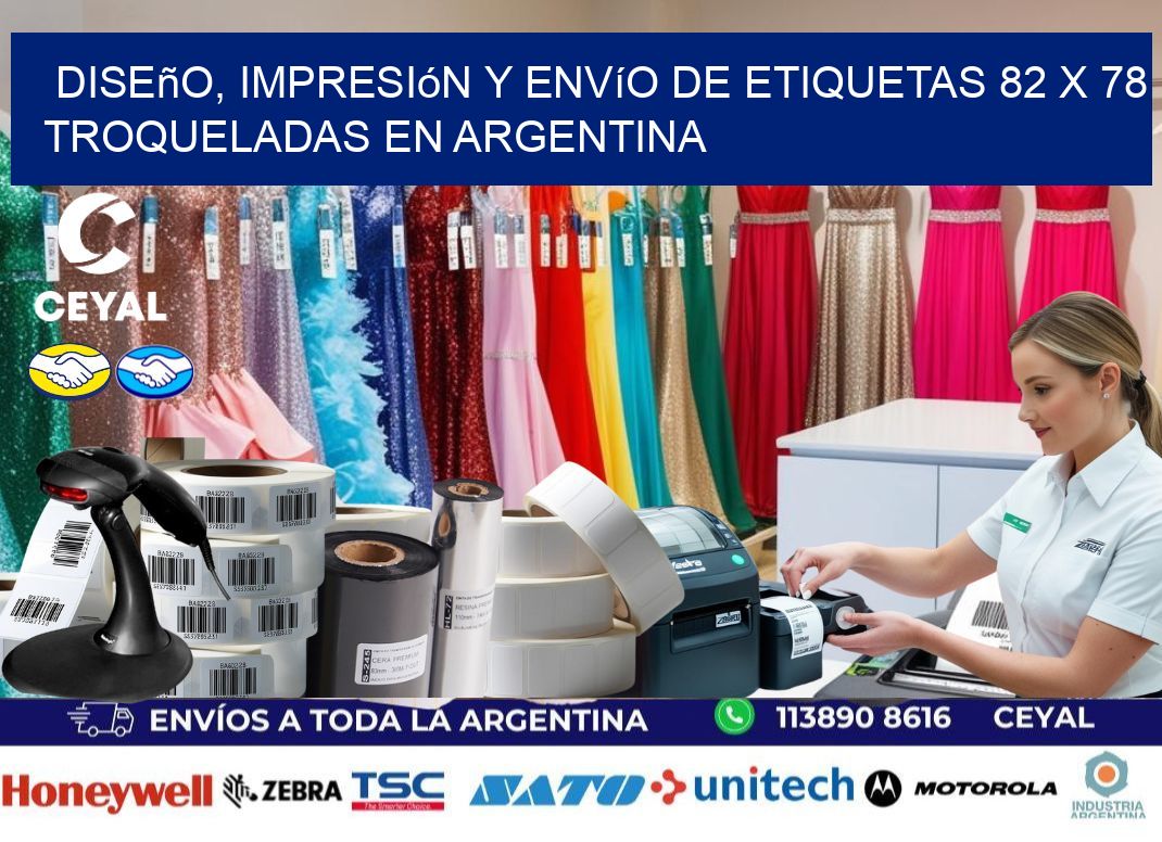 Diseño, impresión y envío de etiquetas 82 x 78 troqueladas en Argentina
